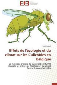 bokomslag Effets de l' cologie Et Du Climat Sur Les Culico des En Belgique