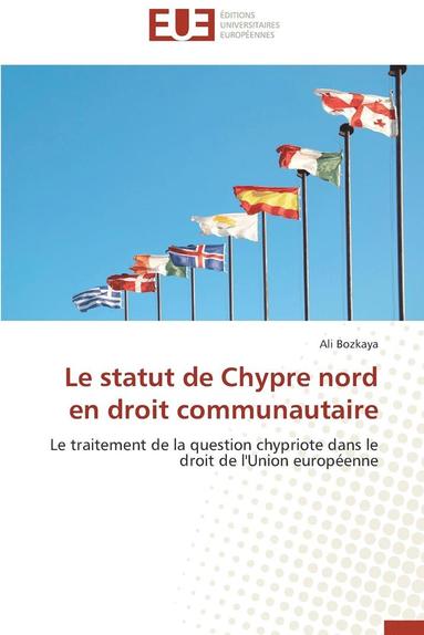 bokomslag Statut de Chypre Nord En Droit Communautaire