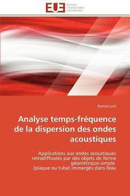 bokomslag Analyse Temps-Fr quence de la Dispersion Des Ondes Acoustiques