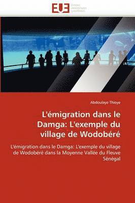bokomslag L'' migration Dans Le Damga