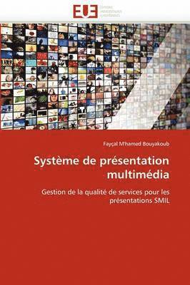 Bouyakoub-F, TBD, Fayçal M'hamed Bouyakoub - Système de présentation multimédia, Häftad