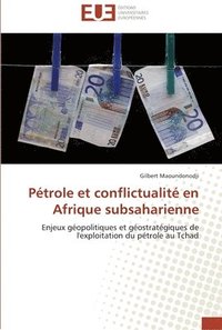 bokomslag Petrole et conflictualite en afrique subsaharienne