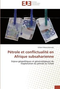 bokomslag Pétrole et conflictualité en afrique subsaharienne