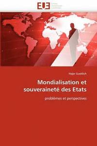 bokomslag Mondialisation Et Souverainet  Des Etats