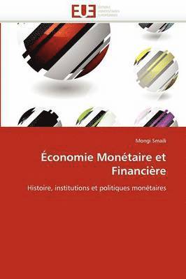 bokomslag ?conomie Mon?taire Et Financi?re