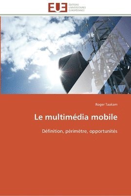 bokomslag Le multimedia mobile