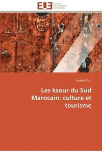 bokomslag Les ksour du sud marocain