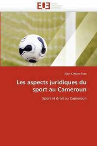 bokomslag Les Aspects Juridiques Du Sport Au Cameroun