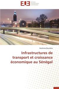 bokomslag Infrastructures de Transport Et Croissance Economique Au Senegal
