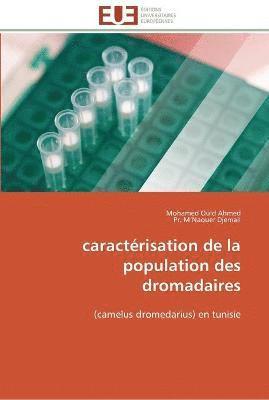 bokomslag Caractrisation de la population des dromadaires