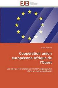 bokomslag Coop ration Union Europ enne-Afrique de l'Ouest