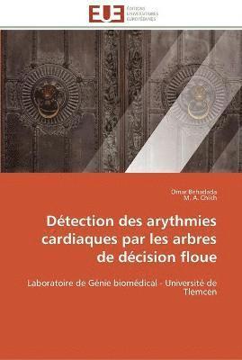 Dtection des arythmies cardiaques par les arbres de dcision floue 1