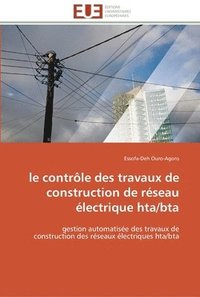 bokomslag Le controle des travaux de construction de reseau electrique hta/bta