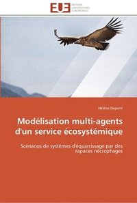 bokomslag Modélisation multi-agents d'un service écosystémique