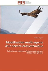 bokomslag Modelisation multi-agents d'un service ecosystemique