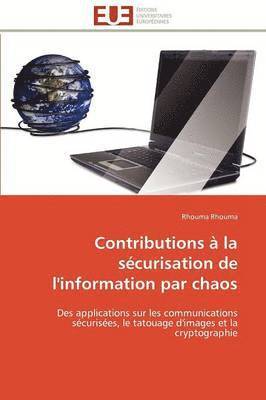 Contributions   La S curisation de l'Information Par Chaos 1