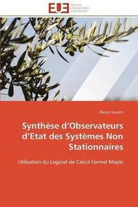 bokomslag Synth se D Observateurs D Etat Des Syst mes Non Stationnaires