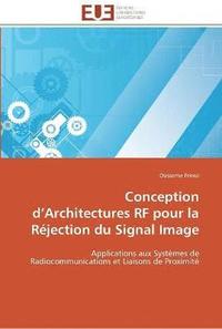 bokomslag Conception d architectures rf pour la rejection du signal image