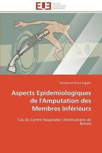 bokomslag Aspects epidemiologiques de l'amputation des membres inférieurs