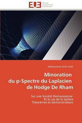 Minoration Du P-Spectre Du Laplacien de Hodge de Rham 1