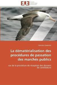bokomslag La dematerialisation des procedures de passation des marches publics