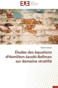 bokomslag Etudes Des Equations D'Hamilton-Jacobi-Bellman Sur Domaine Stratifie