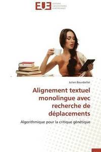bokomslag Alignement Textuel Monolingue Avec Recherche de D placements