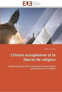 bokomslag L'union europeenne et la liberte de religion