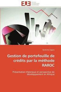 bokomslag Gestion de Portefeuille de Cr?dits Par La M?thode Raroc