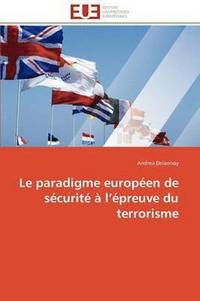 bokomslag paradigme européen de sécurité à l épreuve du terrorisme