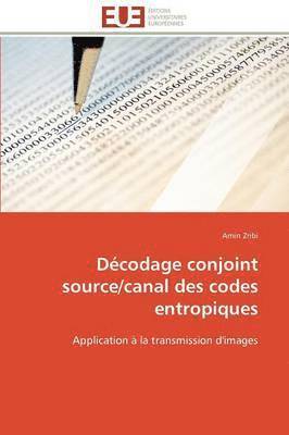 bokomslag D codage Conjoint Source/Canal Des Codes Entropiques