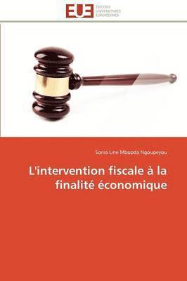 L'Intervention Fiscale   La Finalit   conomique 1