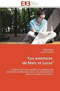 bokomslag 'les Aventures de Marc Et Lucas'