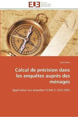 Calcul de précision dans les enquêtes auprès des ménages