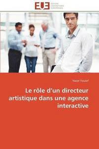 bokomslag Le R le D Un Directeur Artistique Dans Une Agence Interactive