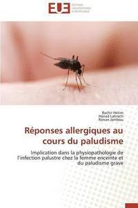 bokomslag R ponses Allergiques Au Cours Du Paludisme