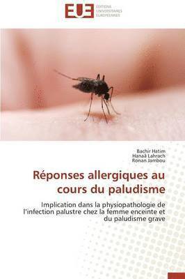 bokomslag R?ponses Allergiques Au Cours Du Paludisme
