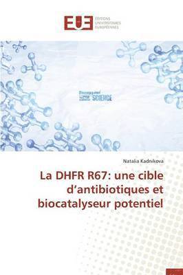 bokomslag La Dhfr R67