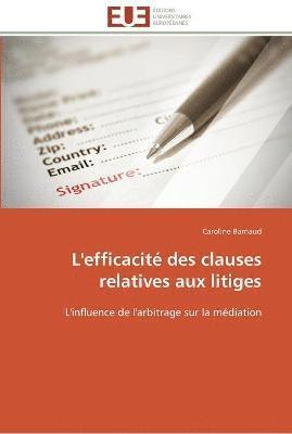 bokomslag L'efficacité des clauses relatives aux litiges