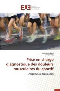 bokomslag Prise En Charge Diagnostique Des Douleurs Musculaires Du Sportif