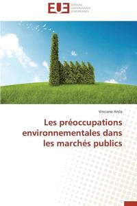 bokomslag Les Pr?occupations Environnementales Dans Les March?s Publics