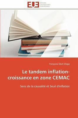 bokomslag Le Tandem Inflation-Croissance En Zone Cemac