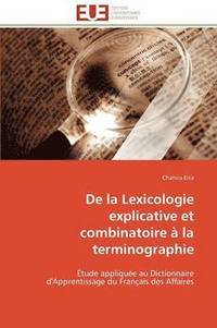 bokomslag de la Lexicologie Explicative Et Combinatoire   La Terminographie