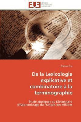 bokomslag de la Lexicologie Explicative Et Combinatoire   La Terminographie