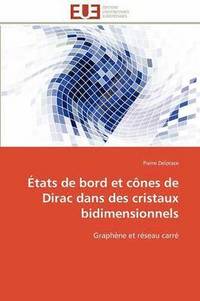 bokomslag  tats de Bord Et C nes de Dirac Dans Des Cristaux Bidimensionnels