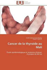bokomslag Cancer de la Thyroide Au Mali