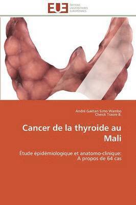 bokomslag Cancer de la Thyroide Au Mali