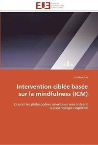 bokomslag Intervention ciblee basee sur la mindfulness (icm)