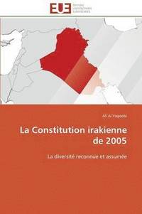 bokomslag La Constitution Irakienne de 2005