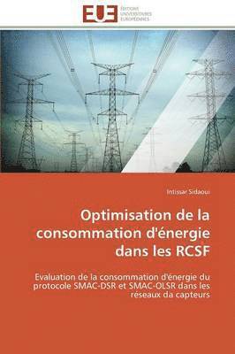 bokomslag Optimisation de la Consommation d'nergie Dans Les Rcsf